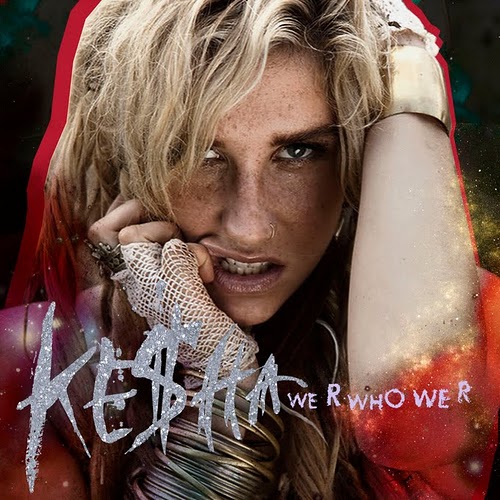 kesha we are who we are single cover. Yes, don#39;t we hate it when TV