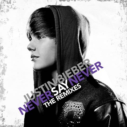 justin bieber never say never album art. Justin Bieber #39;Never Say