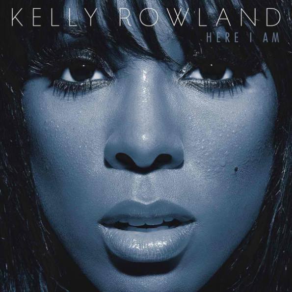 kelly rowland here i am. Kelly Rowland is known for her